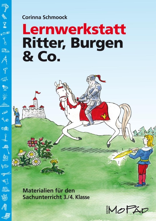 Lernwerkstatt Ritter, Burgen & Co.